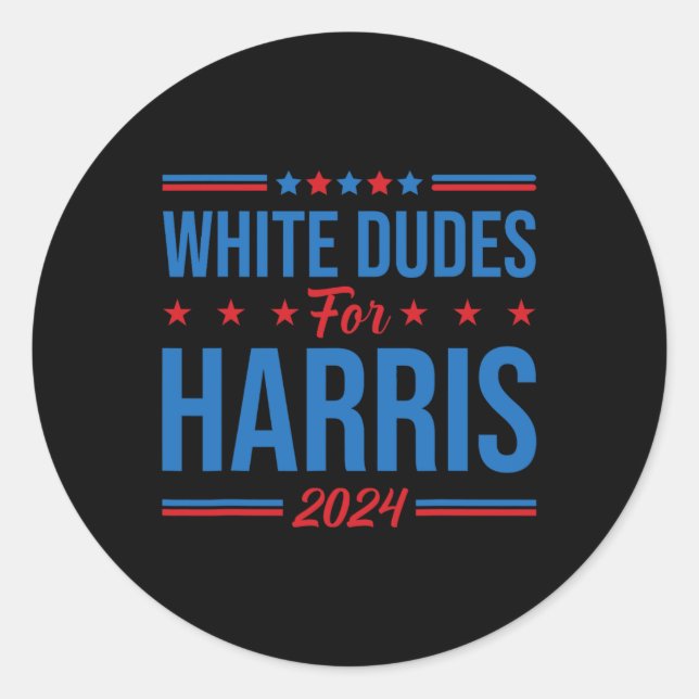 Dudes For Harris 2  Classic Round Sticker (Front)