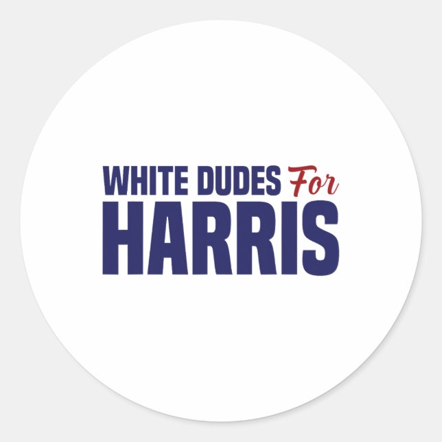 Dudes For Harris  Classic Round Sticker (Front)