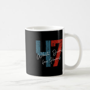 Dudes For Harris - Kamala Harris 2024 47th Preside Coffee Mug
