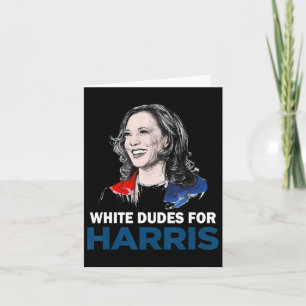 Dudes For Harris Women Support President Kamala Ha Card
