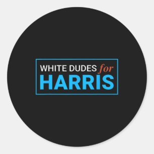 Dudes For Kamala Harris 12 Classic Round Sticker