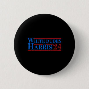 Dudes For Kamala Harris 7 6 Cm Round Badge