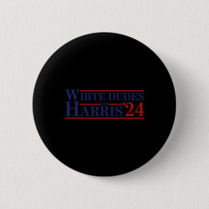 Dudes For Kamala Harris 8 6 Cm Round Badge