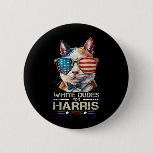 Dudes For Kamala Harris Childless Cat Lady For Kam 6 Cm Round Badge