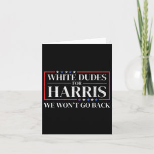 Dudes For Kamala Harris For President 2024 Card