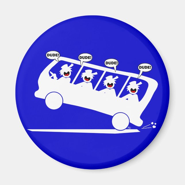 DUDES in transit-1 Magnet (Front)