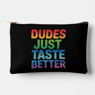 Dudes Just Taste Better Funny Gay Pride LGBTQ Accessory Pouch