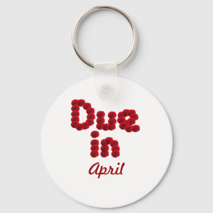 Due in April Keychain