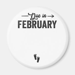Due In February Baby Announcement Pregnancy Gift Magnet