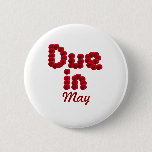 Due in May Button (Front)