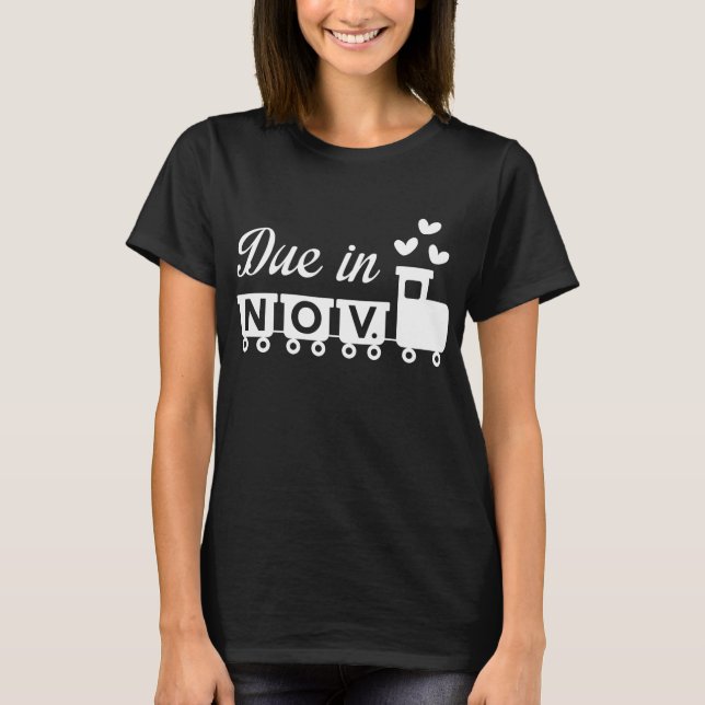 Due In November Maternity T-Shirt (Front)
