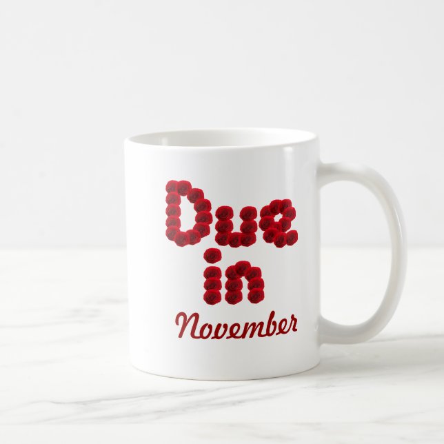 Due in November Mug (Right)
