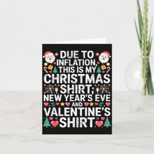 Due To Inflation Christmas New Year Valentine Funn Card