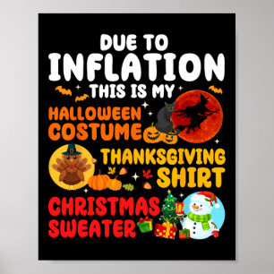 Due To Inflation Hallothanksmas Family Christmas M Poster