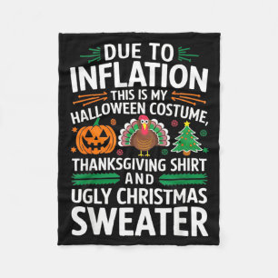 Due To Inflation This Is Funny Halloween Costume Fleece Blanket