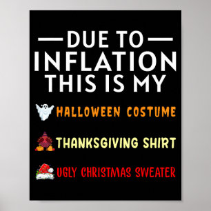 Due to Inflation This is Funny Halloween Costume Poster