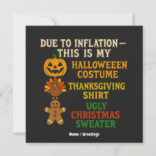 Due To Inflation This Is My Funny Halloween Costum Invitation