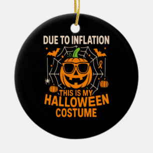 Due to Inflation This is My Halloween Ceramic Ornament