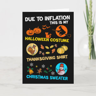 Due To Inflation This Is My Halloween Costume Chri Card