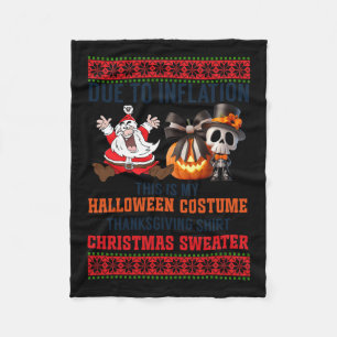 Due To Inflation This Is My Halloween Costume Funn Fleece Blanket