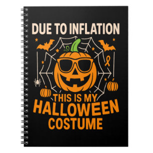 Due to Inflation This is My Halloween Notebook