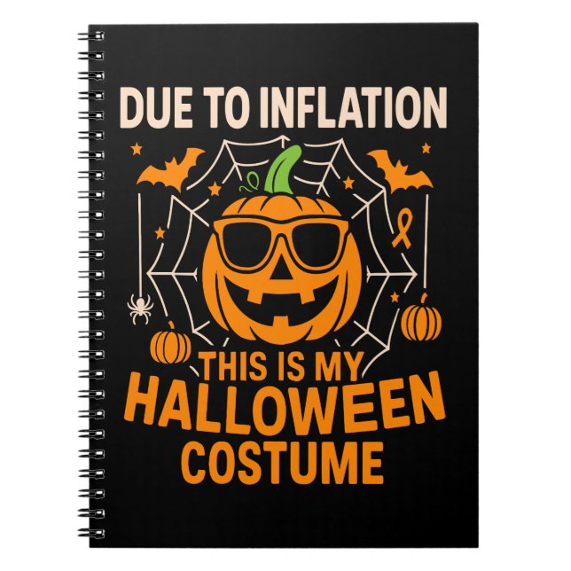 Due to Inflation This is My Halloween Notebook (Front)