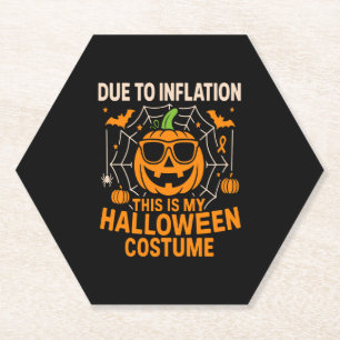 Due to Inflation This is My Halloween Paper Coaster