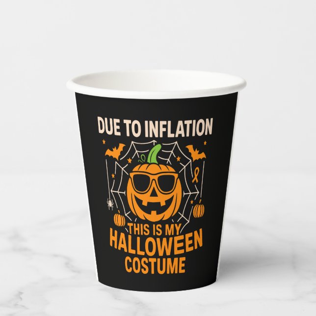 Due to Inflation This is My Halloween Paper Cups (Front)