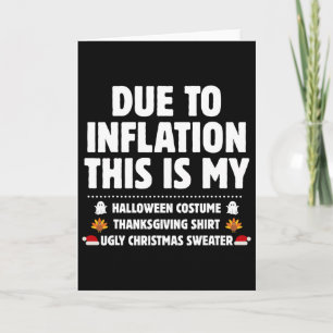 Due To Inflation This Is My Halloween Thanksgiving Card