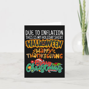 Due To Inflation This Is My Halloween Thanksgiving Card