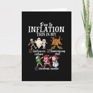 Due To Inflation This Is My Halloween Thanksgiving Card