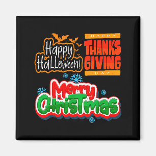 Due To Inflation This Is My Halloween Thanksgiving Magnet