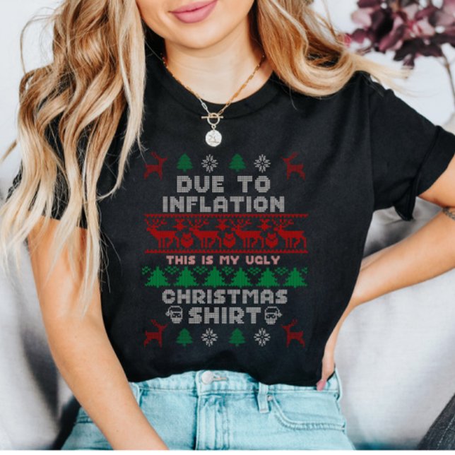 Due to Inflation this is my Ugly Christmas Shirt (Creator Uploaded)