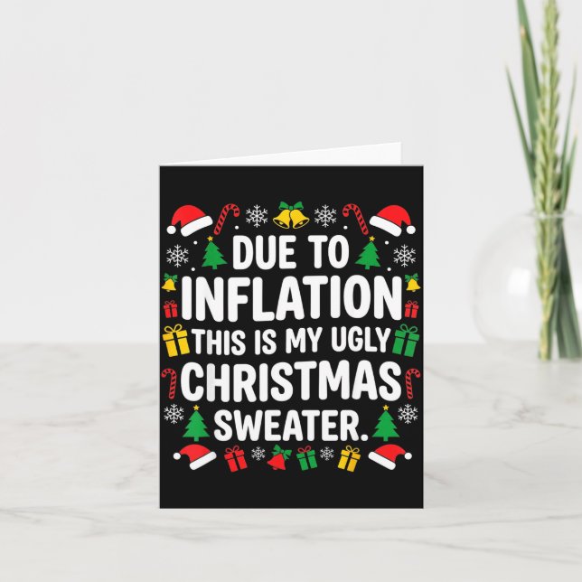 Due To Inflation Ugly Christmas Sweater Shirt Men  Card (Front)