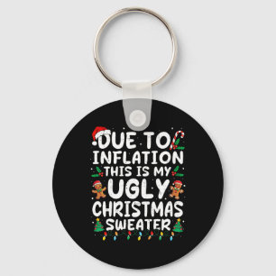 Due To Inflation Ugly Christmas Sweaters Family Ma Key Ring
