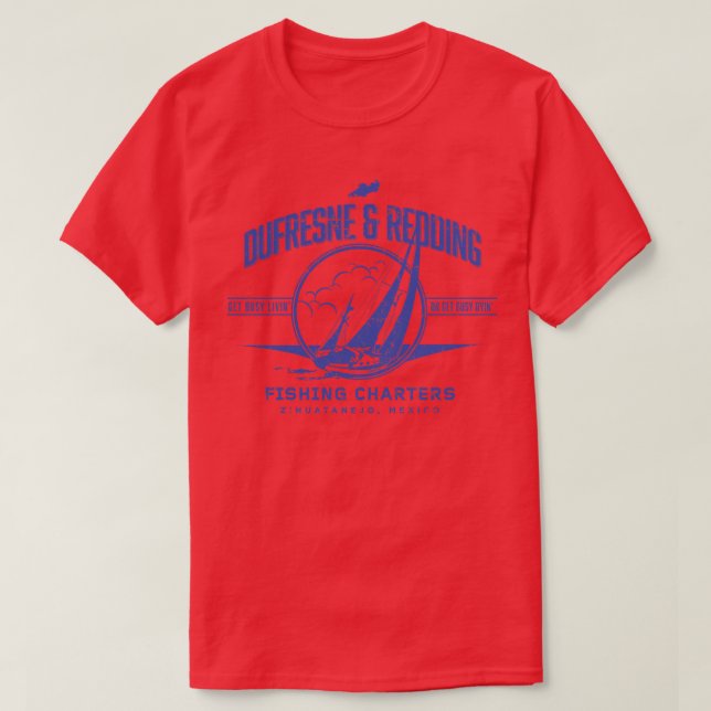 Dufresne Redding Fishing Charters T-Shirt (Design Front)