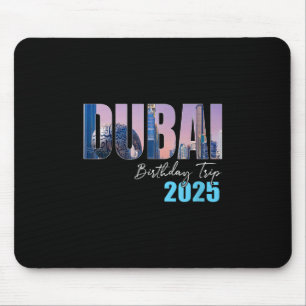 Dui Uae Birthday Trip 2025 Vacation Party Crew Cru Mouse Pad