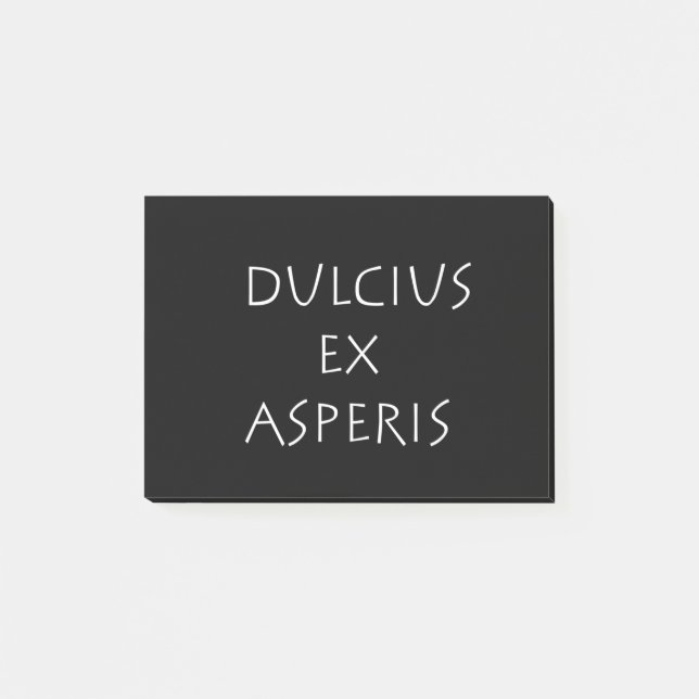 Dulcius ex asperis post-it notes (Front)