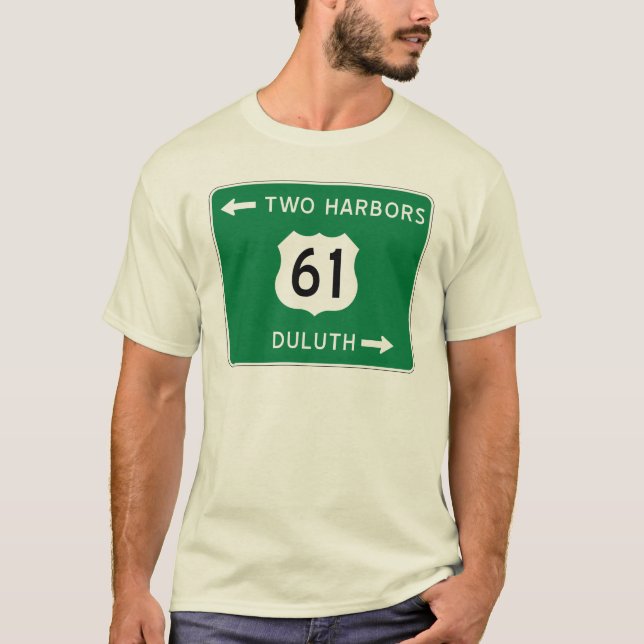 Duluth, Two Harbours, Highway 61 t-shirt (Front)