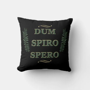 Dum spiro spero cushion