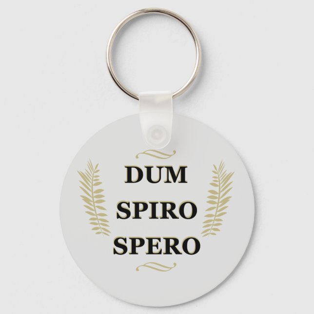 Dum spiro spero key ring (Front)