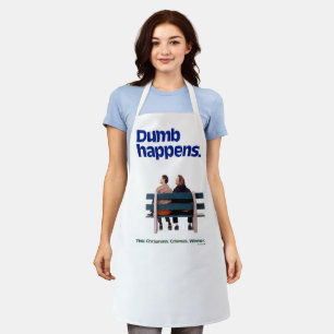 Dumb and Dumber   Dumb Happens Apron