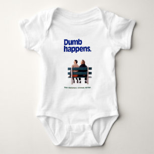 Dumb and Dumber   Dumb Happens Baby Bodysuit