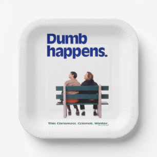 Dumb and Dumber Dumb Happens Paper Plate