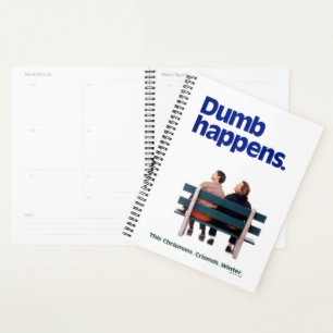 Dumb and Dumber   Dumb Happens Planner