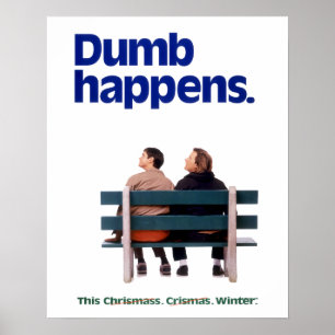 Dumb and Dumber   Dumb Happens Poster