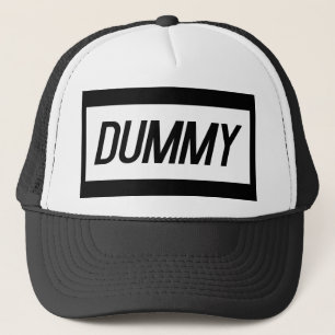 Dummy Co. Trucker Hat