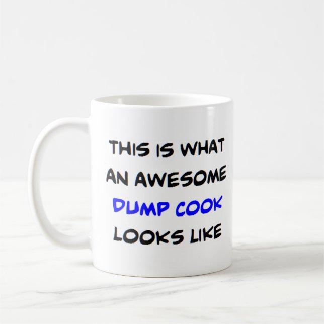 dump cook, awesome coffee mug (Left)
