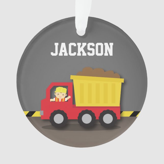 Dump Truck Construction Builder Boys Room Decor Ornament (Front)