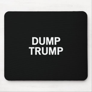 Dump Trump 1 Mouse Pad